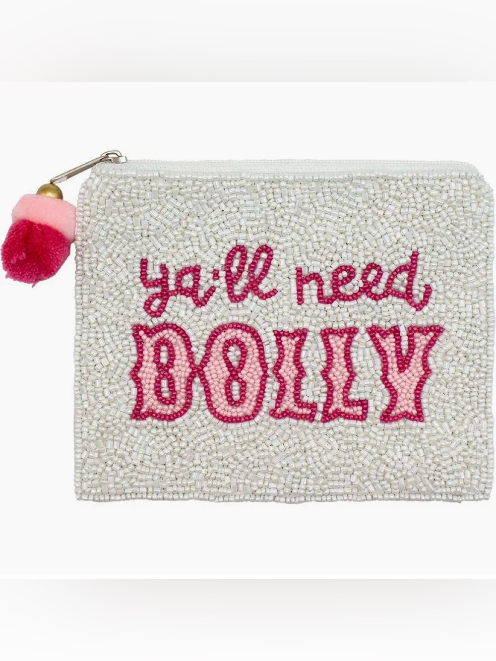 Ya'll Need Dolly Beaded Pouch - Dolly Parton White with Pink Accents - Handmade